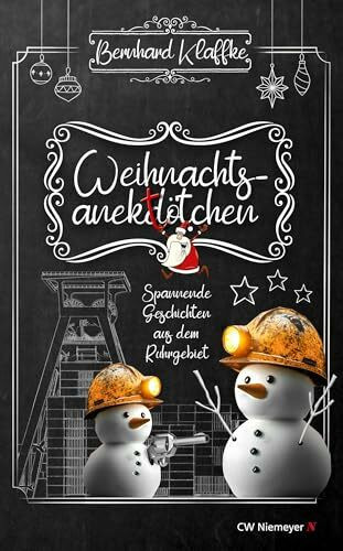 Weihnachtsanektötchen – Spannende Geschichten aus dem Ruhrgebiet
