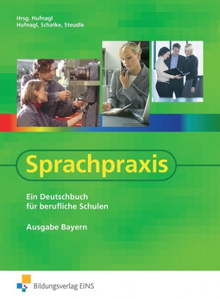 Sprachpraxis - Ausgabe Bayern