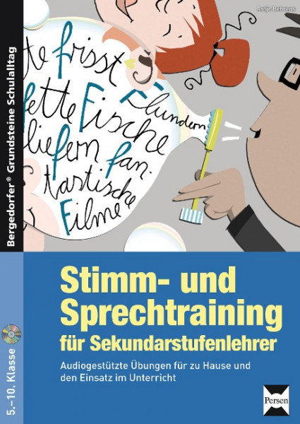 Stimm- und Sprechtraining für Sekundarstufenlehrer