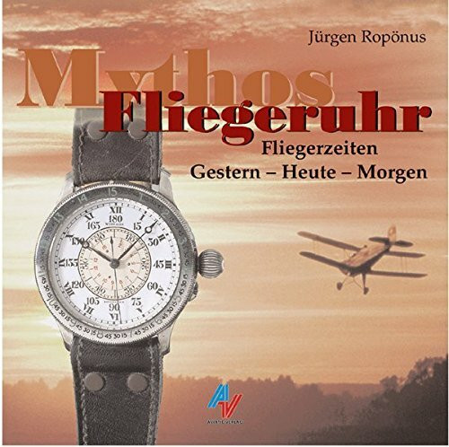 Mythos Fliegeruhr
