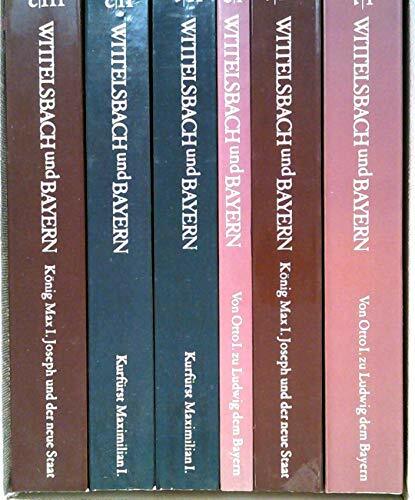 Wittelsbach und Bayern Wittelsbach und Bayern