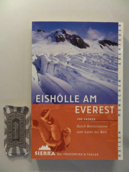 Sierra, Bd.31, Eishölle am Everest: Durch Winterstürme zum Gipfel der Welt (Sierra bei Frederking & Thaler)