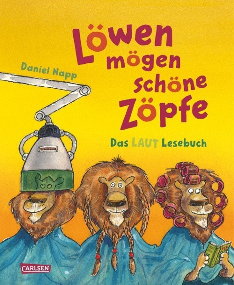 Löwen mögen schöne Zöpfe