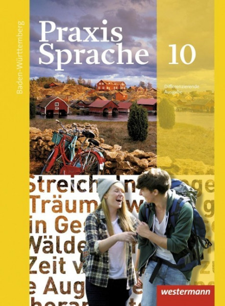Praxis Sprache 10. Schülerband. Baden-Württemberg