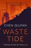 The Waste Tide