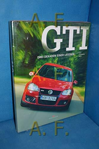 GTI: Drei Dekaden einer Legende. Englische Ausgabe