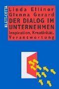 Der Dialog im Unternehmen: Inspiration, Kreativität, Verantwortung