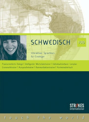 Strokes Easy Learning Schwedisch: 100 - Anfänger. Kompletter Sprachkurs für Anfänger ohne Vorkenntnisse: Interaktiver Sprachkurs für Einsteiger. Für Windows 2000/XP