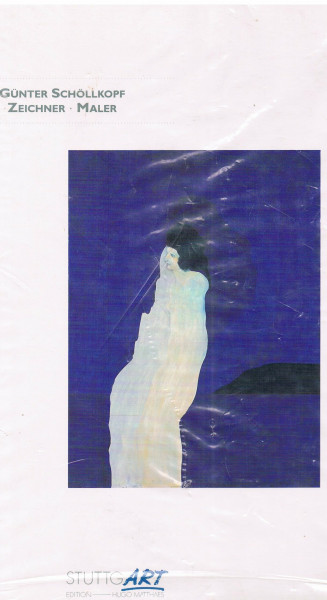 Günter Schöllkopf. Zeichner - Maler. Gemälde, Aquarelle, Mischtechniken, Zeichnungen 1955-1978