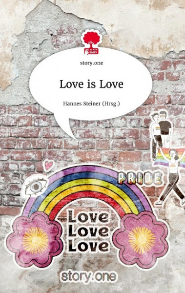 Love is Love. Life is a Story - story.one