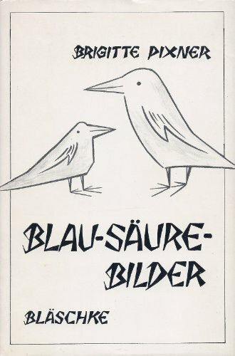 Blau-Säure-Bilder. Gedichte