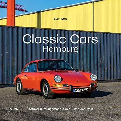 Classic Cars Hamburg: Oldtimer & Youngtimer auf der Bühne der Stadt