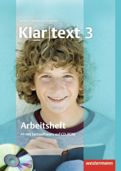 Klartext 3 Arbeitsheft mit CD-ROM. Ausgabe Südwest