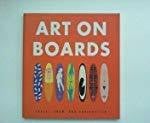 Art on Boards
