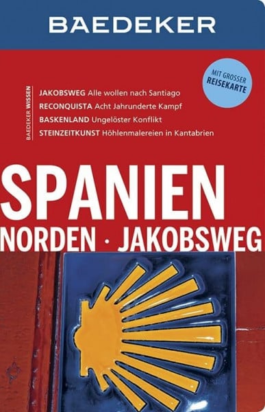 Baedeker Reiseführer Spanien Norden, Jakobsweg: mit GROSSER REISEKARTE