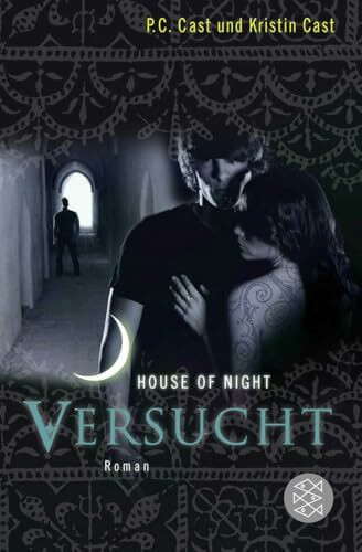 Versucht: House of Night