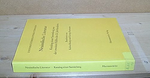 Kataloge der Universitätsbibliothek Tübingen / Neuindische Literatur: Katalog einer Sammlung aus der zweiten Hälfte des 20. Jahrhunderts