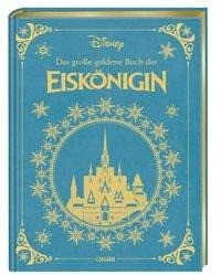 Disney: Das große goldene Buch der Eiskönigin