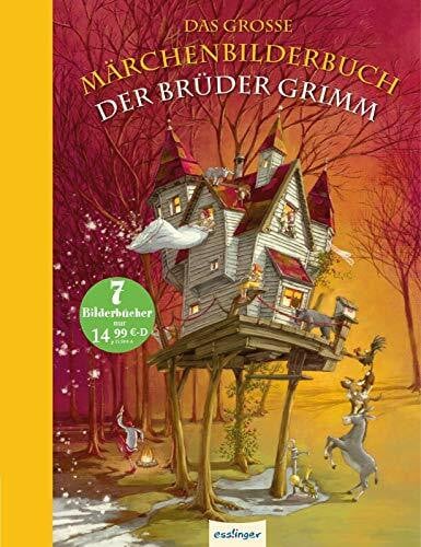 Das große Märchenbilderbuch der Brüder Grimm: Bekannte Märchen für Kinder