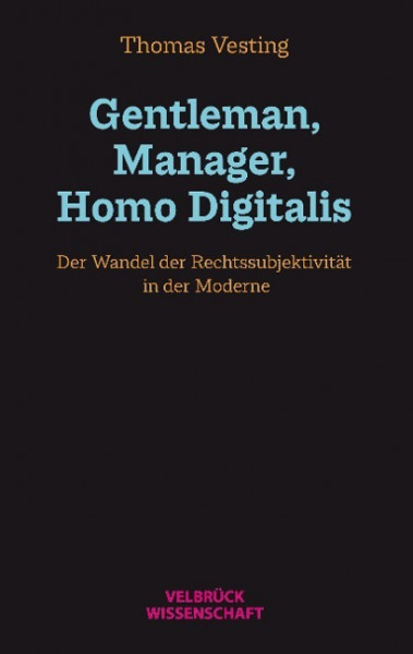Gentleman, Manager, Homo Digitalis