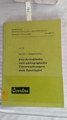 Psychologische und pädagogische Untersuchungen zum Sportspiel.
