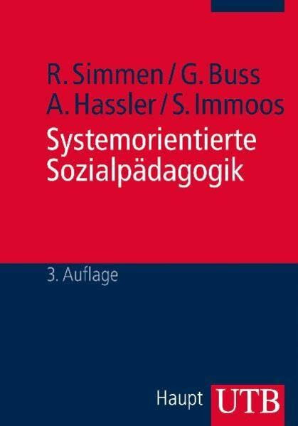 Systemorientierte Sozialpädagogik