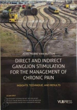 Direct and Indirect Ganglion Stimulation for the Management of Chronic Pain