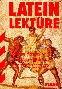 STARK Lektüre Latein - Epistulae morales ad Lucilium: Text in Satzbildform mit Anmerkungen (Lektüren)