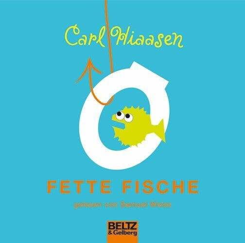 Fette Fische: Gelesen von Samuel Weiss. 5 CD Multibox, 6 Std. (Beltz & Gelberg - Hörbuch)