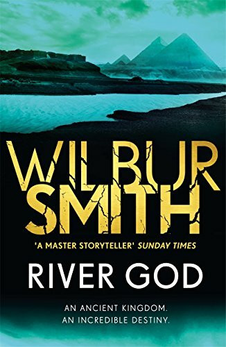 River God: An ancient kingdom. An incredible destiny (The Egyptian Series)