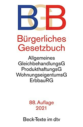 Bürgerliches Gesetzbuch BGB: Mit: Allgemeines Gleichbehandlungsgesetz, Produkthaftungsgesetz, Wohnungseigentumsgesetz, Erbbaurechtsgesetz. Mit WEMoG (Beck-Texte im dtv)