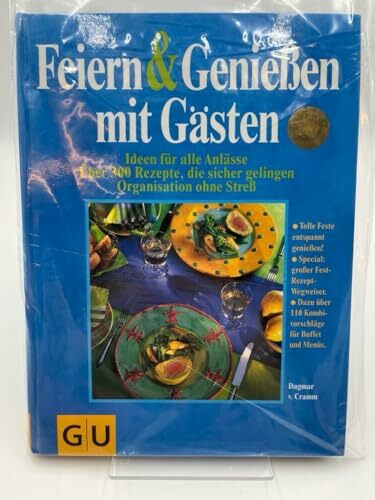 Feiern & Genießen mit Gästen