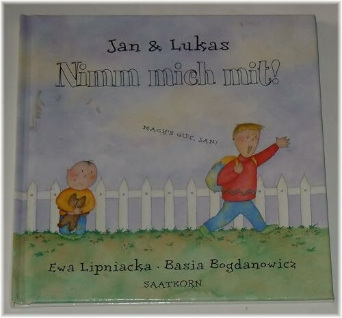 Jan & Lukas. Nimm mich mit !