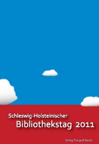 Schleswig-Holsteinischer Bibliothekstag 2011