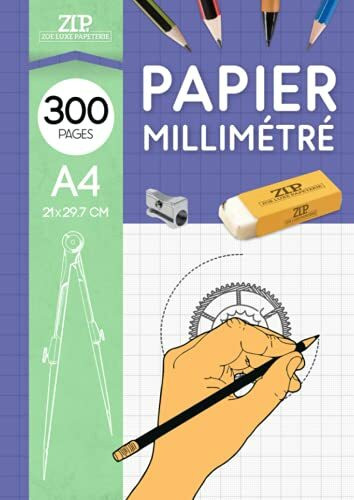 Papier Millimétré A4: Feuilles à Dessin 300 Pages 21x27.9 cm - Carnet Dessin Croquis Millimétré Professionnel et Scolaire Pour Enfant et Adulte