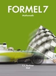 Formel 7: Schülerbuch Klasse 7 (Formel. Ausgabe für Bayern Haupt-/Mittelschule ab 2009)