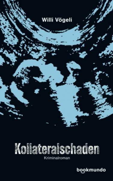 Kollateralschaden