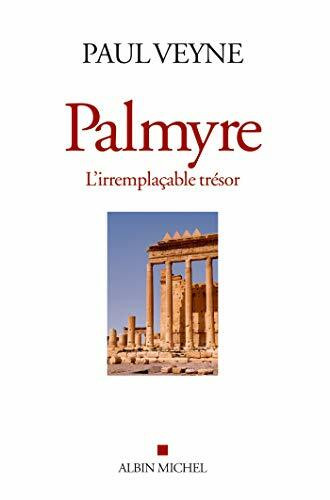 Palmyre l'irremplacable tresor