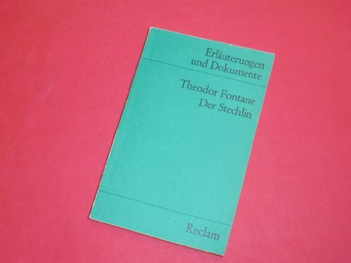 Der Stechlin (Erl. u. Dok.) (Reclams Universal-Bibliothek)