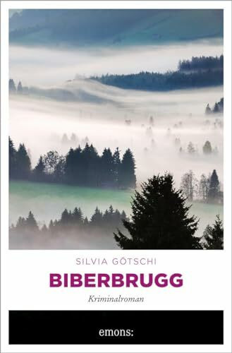 Biberbrugg: Kriminalroman (Valérie Lehmann)