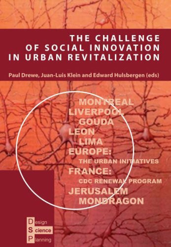 The Challenge of Social Innovation in Urban Revitalization (Design/science/planning S.)