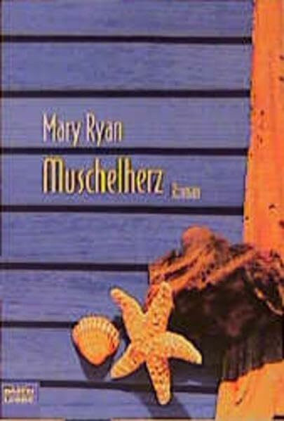 Muschelherz (Allgemeine Reihe. Bastei Lübbe Taschenbücher)
