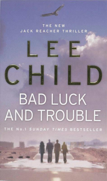 Bad Luck and Trouble