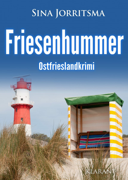 Friesenhummer. Ostfrieslandkrimi (Mona Sander und Enno Moll ermitteln)