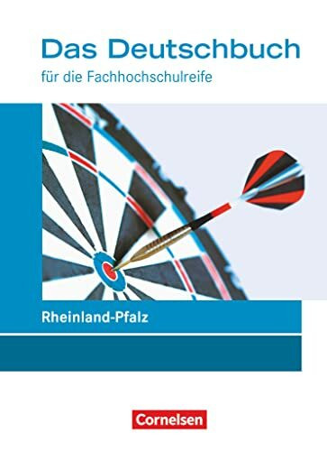 Das Deutschbuch - Fachhochschulreife - Rheinland-Pfalz - Neubearbeitung - 11./12. Schuljahr: Schulbuch
