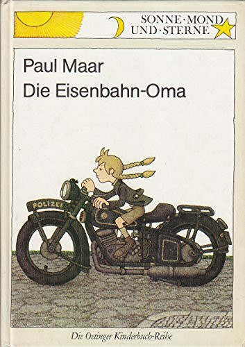Die Eisenbahn-Oma: Sonne, Mond und Sterne