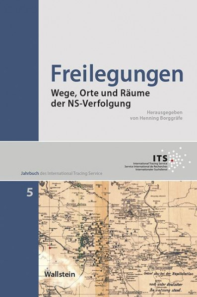 Jahrbuch des International Tracing Service 05. Freilegungen