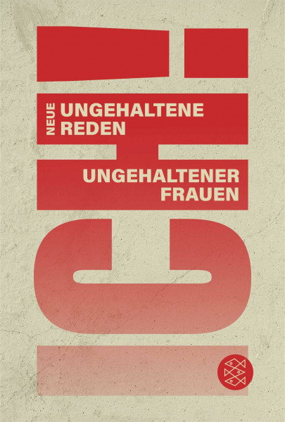 ICH! Neue ungehaltene Reden ungehaltener Frauen: Neue ungehaltene Reden ungehaltener Frauen | DAS Buch zum Weltfrauentag 2026