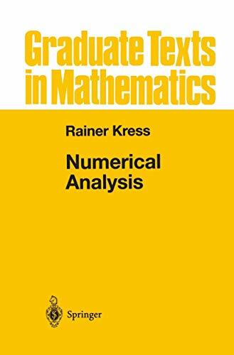 Numerical Analysis (Graduate Texts in Mathematics, 181, Band 181) Numerical Analysis (Graduate Texts in Mathematics, 181, Band 181)
