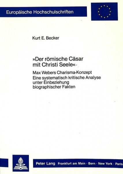 'Der römische Cäsar mit Christi Seele'